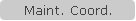 Maint. Coord.